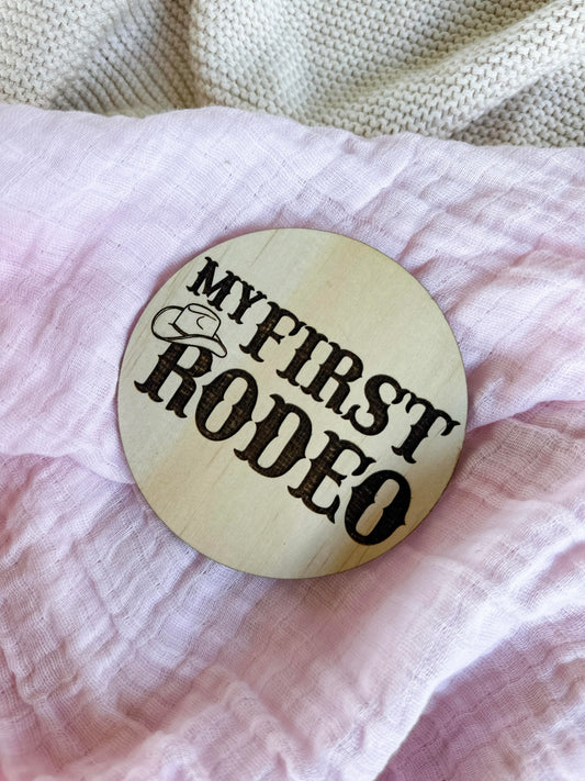 'My First Rodeo' Milestone Disc